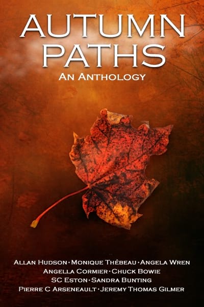 #1 - Autumn Paths: An Anthology