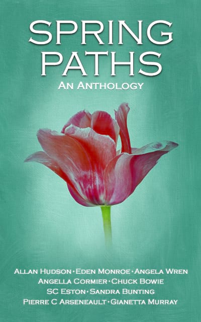 Spring Paths: An Anthology